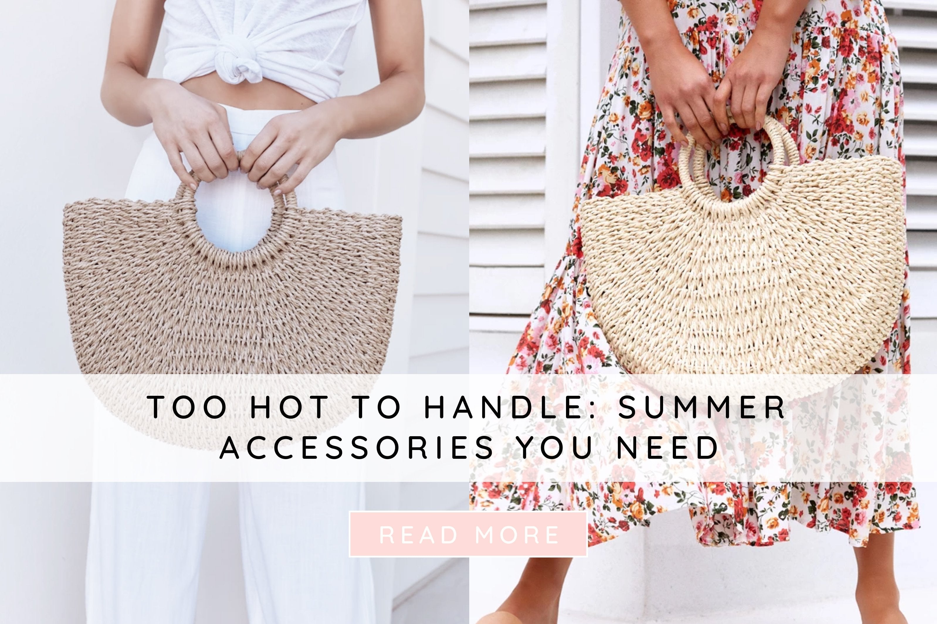 Too hot to handle: summer accessories you need